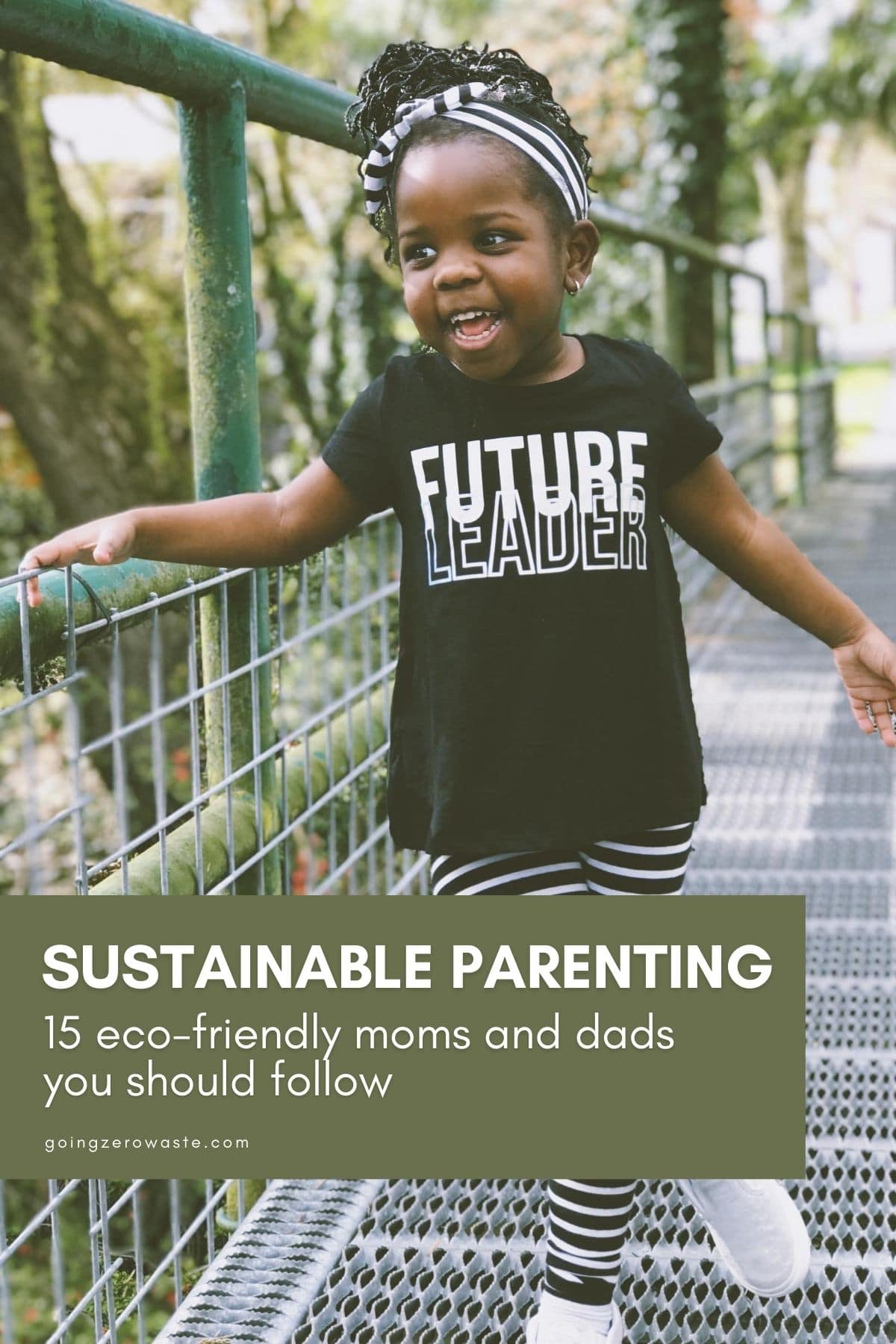 Sustainable Parenting: 15 Eco-Pleasant Mothers and Dads You Ought to Comply with